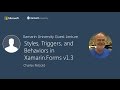 Xamarin Forms 1.3 - Charles Petzold - Xamarin University Guest Lecture