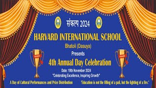 4TH ANNUAL DAY CELEBRATION AT HARVARD INTERNATIONAL SCHOOL BHATOLI 19-11-2024