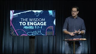 The Wisdom To Engage | Proverbs 9:7–8