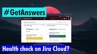 GetAnswers - Health check on Jira Cloud