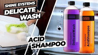 Тест Shine Systems DelicateWash и AcidShampoo. Низко-щелочной и кислотный шампунь для мойки