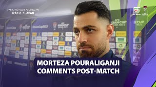 Morteza Pouraliganji post-match comments - Iran 2 - 1 Japan | 2023 AFC Asian Cup