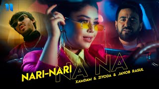 Xamdam Sobirov & Ziyoda & Janob Rasul - Nari-Nari Na-Na (Official Music Video)
