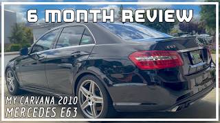 My CARVANA E63 AMG! 6 Month Thoughts and Review