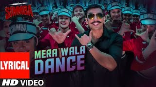 Mera Wala Dance Lyrical  Simmba  Ranveer Singh Sara Ali Khan  Neha Knakash Alijo G-dj Chetas
