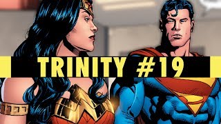 Deimos' Deception | Trinity #19 Review