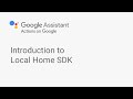 Introduction to Local Home SDK