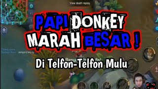 PAPI DONKEY MARAH BESAR , SAMPE-SAMPE KELUARI KATA-KATA ALIEN