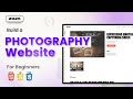 Build a Photography Website Project | HTML CSS JavaScript Responsive Portfolio 2025