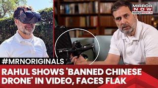 Rahul Gandhi Uses China-Made Drone In His New Video On Technology; DFI Chief Reacts...| Watch