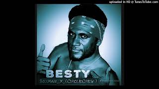 _BESTY _ Boxman_X_ ( Circle Crew ) _X_ [B17]Recordz2024