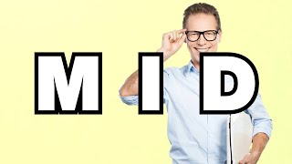 Mid - definition | What does "Mid" mean? Slang explained