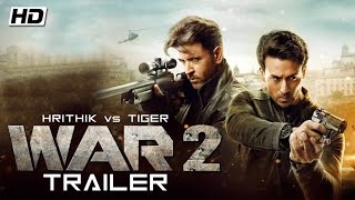 War 2 Official Trailer ! Hrithik Roshan ! Tiger Shroff ! Disha Patani ! 2020 Movie
