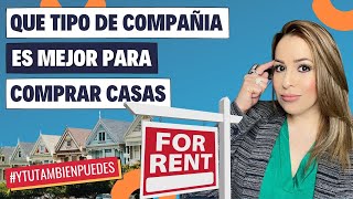 BIENES RAICES: QUE Tipo de COMPAÑIA REGISTRAR si vas a COMPRAR CASAS y RENTAR? Episodio No. 98