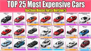 TOP 25 Most Expensive Cars in Auction House Forza Horizon 5