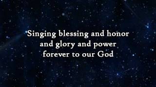 Phillips Craig \u0026 Dean - When the stars burn down (Blessing and Honor) - Lyrics