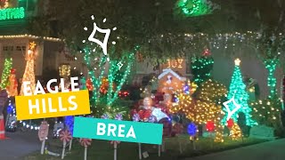 Eagle Hills in Brea Christmas Lights