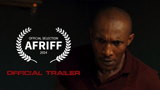 HEADLESS (Official Trailer) | Maturion Media | Display Universal | AFRIFF