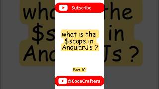 Part 10 || What is the $scope in AngularJs ? ||#javascriptinterviewquestions #angular #javascriptdev