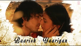 Baarish Yaariyan Lyrical Video |Divya Khosla Kumar| Himansh K, Rakul P | Movie Releasing:10 Jan 2014