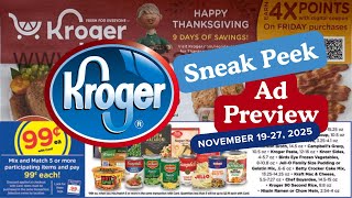 *9 Day Sale* Kroger Ad Preview for 11/19-11/27 | $.99 Sale, Thanksgiving Sale, Weekly Digital &More