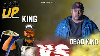 KING vs DEAD KING | Rank Up 2024 Battle Night