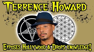 Terrance Howard EXPOSES Hollywood and secrets of Universe?