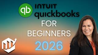 QuickBooks Online: 2026 for Beginners Full Tutorial