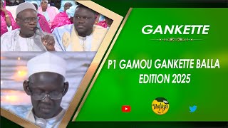 P1 GAMOU ANNUEL GANKETTE BALLA EDITFION 2025