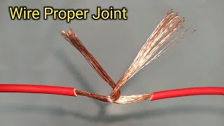 Wire Joint | Proper Joint of Electric Wire | वायर जॉइंट कैसे करें | तार जोड़ने का तरीका