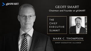 CEA Summit - Geoff Smart | ghSMART