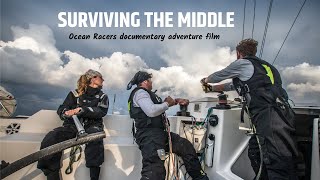 Surviving The Middle: Ocean Racers Adventure Documentary Film