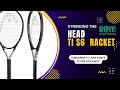 How to String the Head TiS6 Tennis Racket (Subscribe and comment for Yonex Ezone 98 Giveaway!)