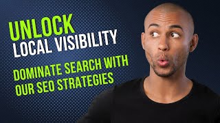 Unlock Local Visibility  Dominate Search with Our SEO Strategies