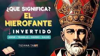 🧿 EL HIEROFANTE O PAPA INVERTIDO: Significado Completo | Símbolos, Amor, Dinero y Más | Rider