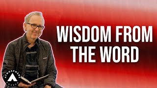 Wisdom From the Word | Guest Speaker: Ron Vietti