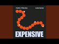 Expensive