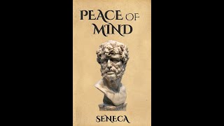 Of Peace of Mind by Lucius Annaeus Seneca - Audiobook
