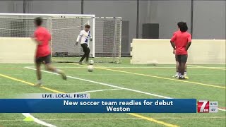 New #soccer team prepares for its debut in #Weston