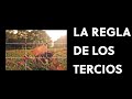 44 LA REGLA DE LOS TERCIOS