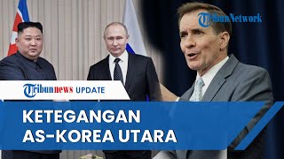 GERAM! AS Desak Korea Utara agar tak Jual Senjata ke Rusia, Jubir Gedung Putih Khawatir