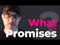 JS Promises & Async/Await: What you NEED to know