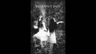 In Death It Ends - Forgotten Knowledge