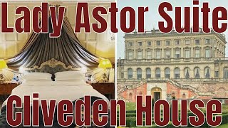 Is This The Ultimate Hotel Experience? - Lady Astor Suite Cliveden House