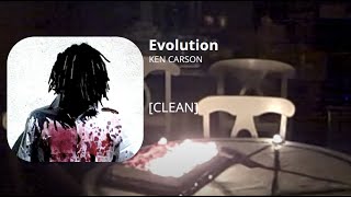 Evolution - Ken Carson (clean)