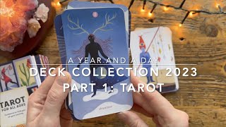 Deck Collection 2023: Part 1 - Tarot!