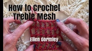 How to Crochet Treble Mesh