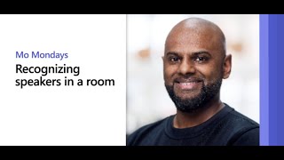 Recognizing speakers in a Teams Rooms | Mo Mondays Ep.42