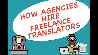 How Agencies Hire Translators: on Proz.com