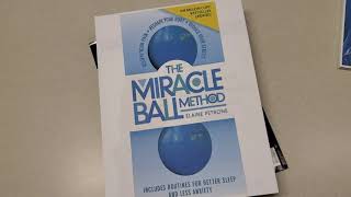 Review of Miracle Ball Method book